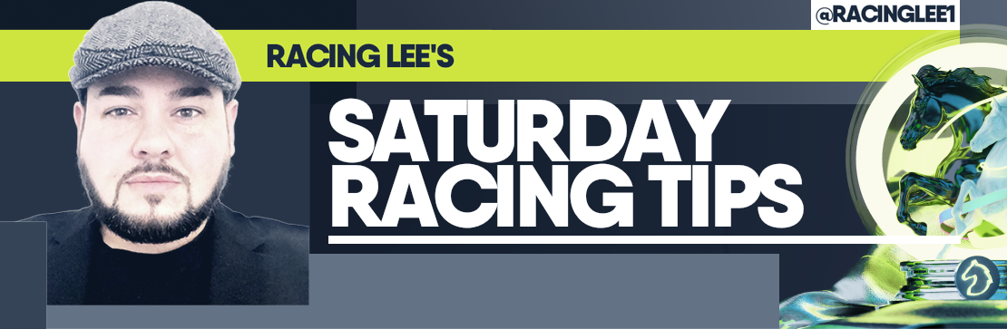 Racing Lee’s Saturday Racing Tips at Haydock