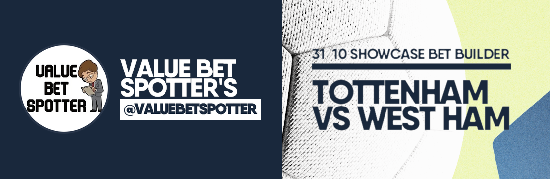 Value Bet Spotter’s Showcase 31/10 Bet Builder