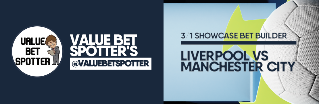 Liverpool vs Manchester City 3/1 Bet Builder | Value Bet Spotter