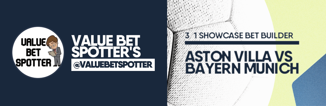 Value Bet Spotter’s Showcase 3/1 Bet Builder