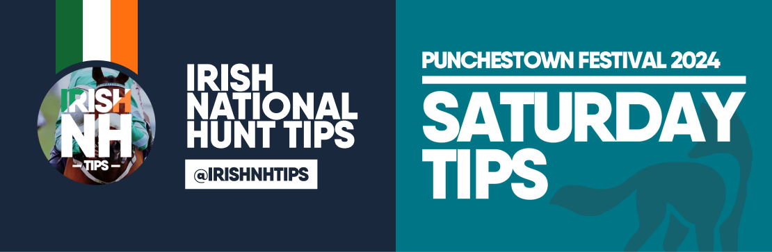 SATURDAY PUNCHESTOWN IRISH NH TIPS 