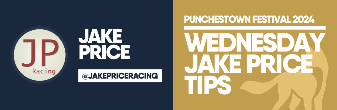 JAKE PRICE’S WEDNESDAY PUNCHESTOWN TIPS